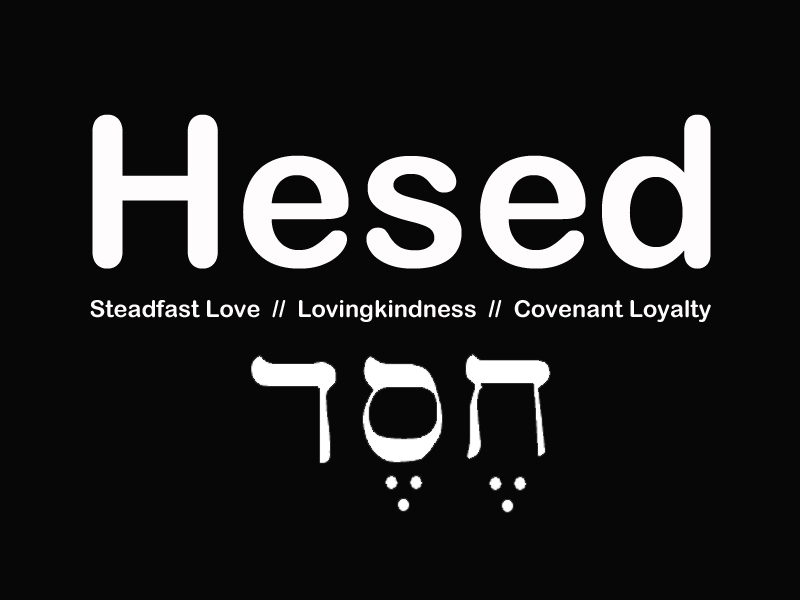 Hebrew word, Hesed
